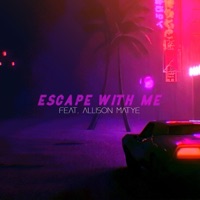 Escape With Me (feat. Allison Matye) - Single - Wolfklll