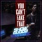 You Can't Fake That (feat. Daz Dillinger) - Single