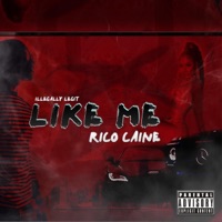 Like Me - Single - Rico Caine