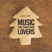 Music for Christmas Lovers - Carl Doy