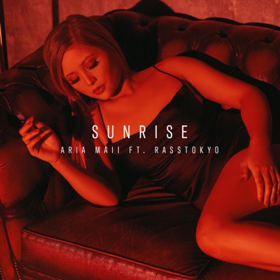 Sunrise (feat. Rasstokyo) - Single