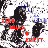 Zero Miles to Empty - Man on the Right