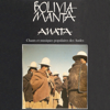 Quinchu Cajas II - Bolivia Manta
