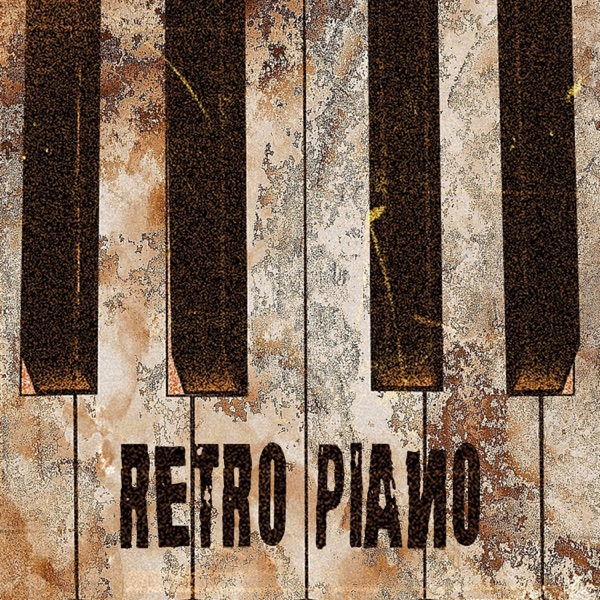 Retro Piano: Instrumental Background, Relaxing Evening Mood