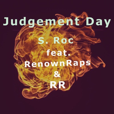 Judgement Day (feat. RenownRaps & RR) - Single