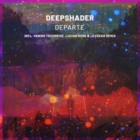 Departe - Single - Deepshader