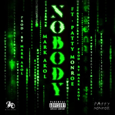 Nobody (feat. Patty Monroe) - Single