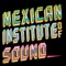 Menea Tu Cuerpo (feat. Press Kay) - Mexican Institute of Sound lyrics