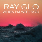When I'm With You - Single
