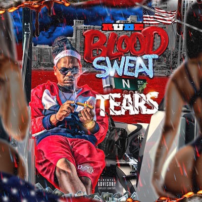 Blood, Sweat, N' Tears