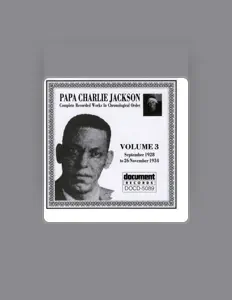 Listen to Papa Charlie Jackson, watch music videos, read bio, see tour dates & more!