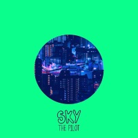 No Question - Single - Sky the Pilot