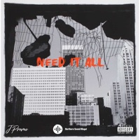 Need It All - Single - Jayden Premo