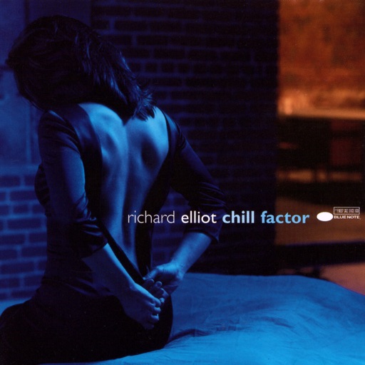 Art for Chill Factor by Richard Elliot