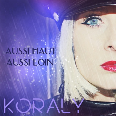Aussi haut, aussi loin - Single