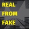 Real from Fake - Prince IV Derez lyrics