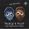 Black & Blue (The Remixes)