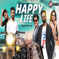 Happy Life - Single - Aman Jaji