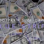 Blue Strips F/ Slim Dawg - Single