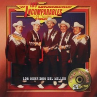 Los Corridos Del Millón - Los Incomparables de Tijuana