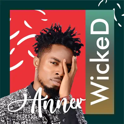 Listen to Wicked - Single by Annex