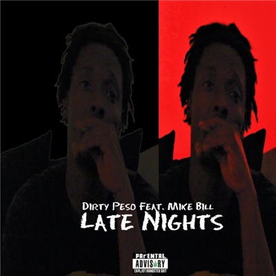 Late Nights (feat. Mike Bill) - Single