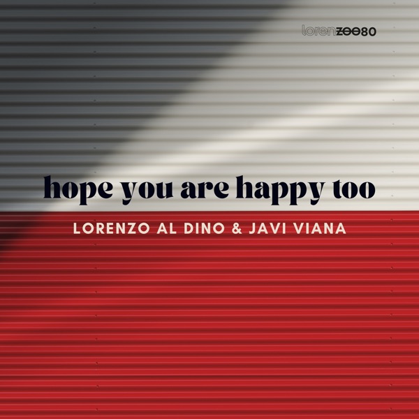 Hope You Are Happy Too - Single