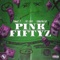 Pink Fiftyz (feat. Tae Louis & YoungAntLoc) - Donnie D lyrics
