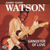 Johnny "Guitar" Watson - Those Lonely Lonely Nights