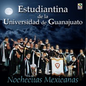 Estudiantina de la Universidad de Guanajuato - Luna De Xelajú