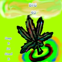 Songs To Get Stoned To - G Sharp BIG 40