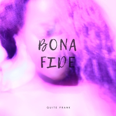 Bona Fide - EP
