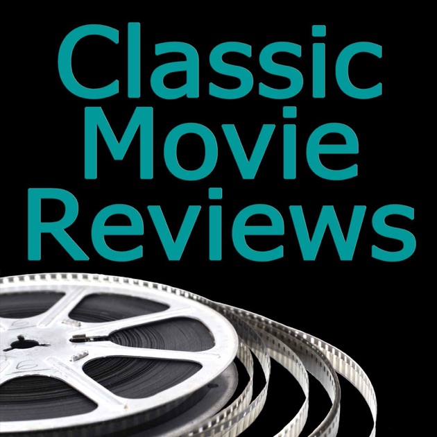 classic movie review podcast