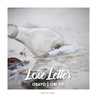 Love Letter - Single - Obi Fit & Osayo