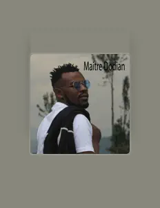 Ouve Maitre Dodian, vê vídeos de música, lê a biografia, vê as datas da digressão e muito mais!