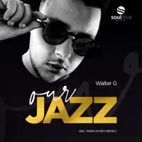 Our Jazz — Walter G