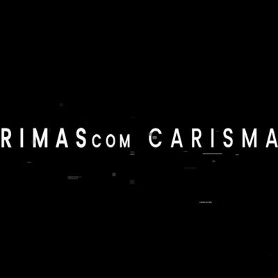 Rimas Com Carisma - EP