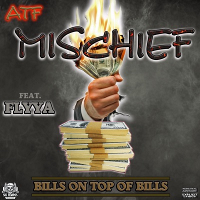 Bills on Top of Bills (feat. Flyya) - Single