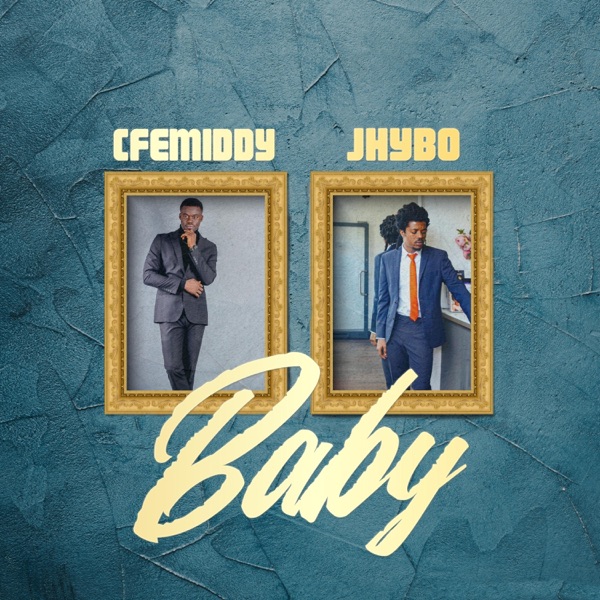 Baby (feat. Jhybo)
