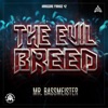 The Evil Breed - Single