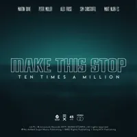 Make This Stop — Ten Times A Million