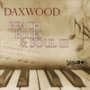 Daxwood: Beach Blues & Soul III