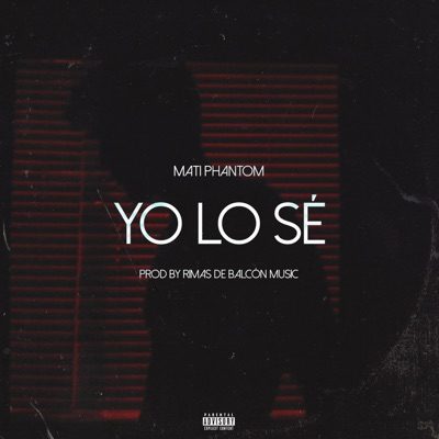Yo Lo Se - Single