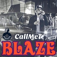 Blaze - Single - CALLMET & DJ Hardnox