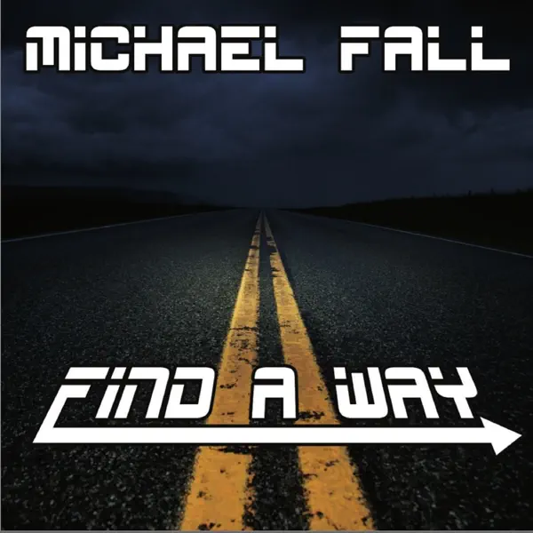 Find a Way (Extended Mix) — Michael Fall