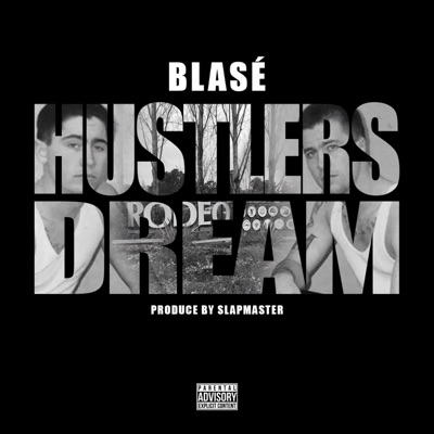 Hustlers Dream - Single