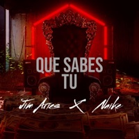 Que Sabes Tu (feat. Naike) - Single - Jim Aries