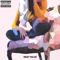 What You Do - Single - Lenii & Icarus Moth