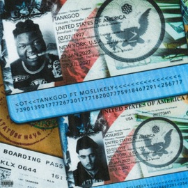 OT (feat. Moslikely) Tank God