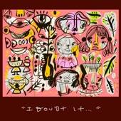 I Doubt It - Single